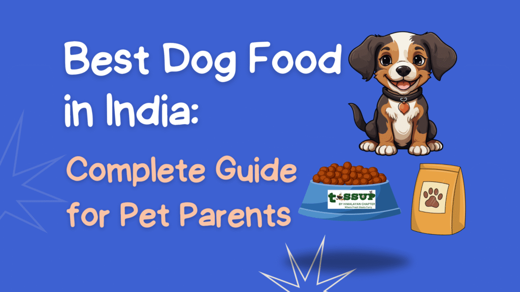 Best Dog Food in India
